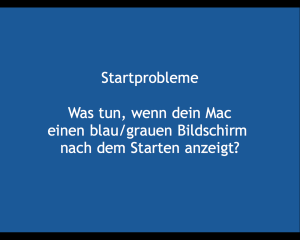 Mac blauer Start-Bildschirm