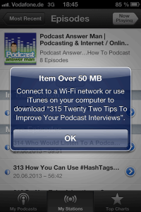 50 MB Download Limit, Beispiel Podcasts